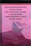 Negotiations Between State Actors And Non State Actors: Case Analyses From Different Parts Of The World
